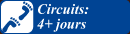 Circuits: 4+ jours